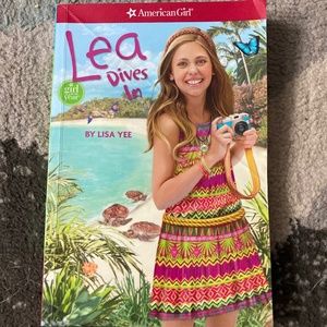 American Girl Lea dives in By: Lisa Yee